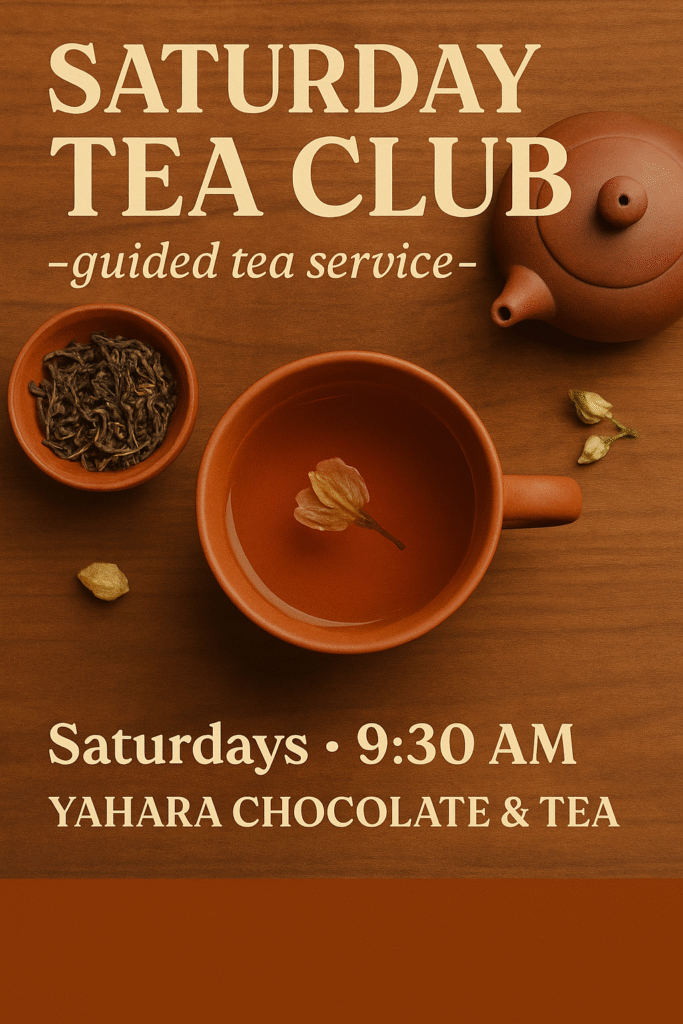 Saturday Tea Club / Guided Tea Service
